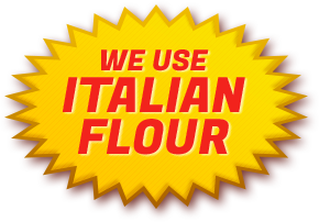 We Use Italian Flour
